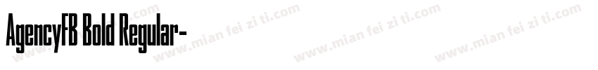 AgencyFB Bold Regular字体转换